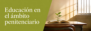 Imagen noticia 'Educación en el ámbito penitenciario'